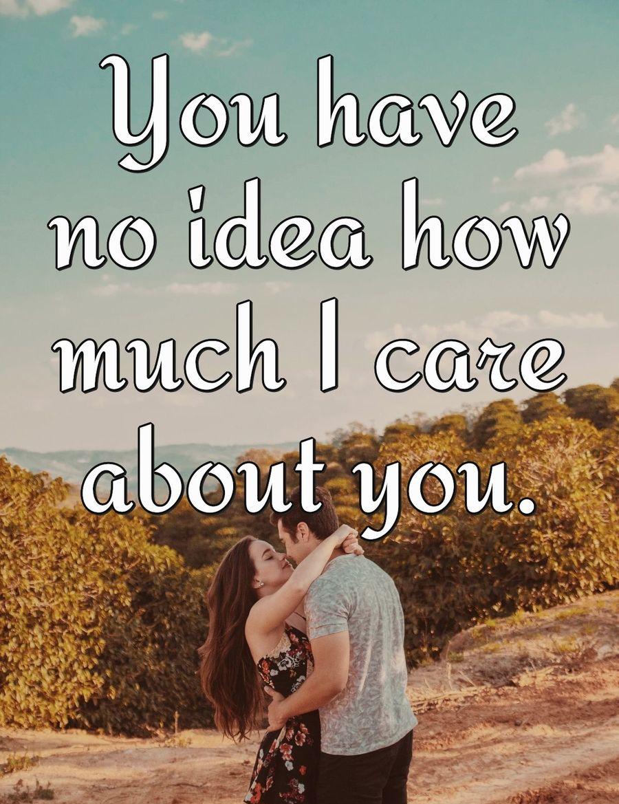 You have no idea how much I like you, how much you make me smile, how much I love talking with you, or how much I wish you were mine.