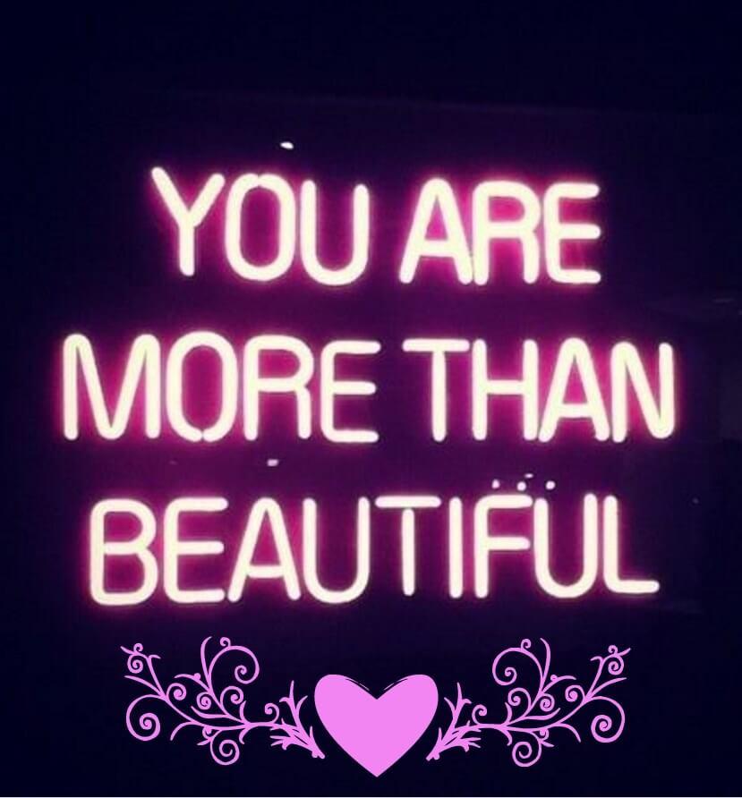 you are more than beautiful quote