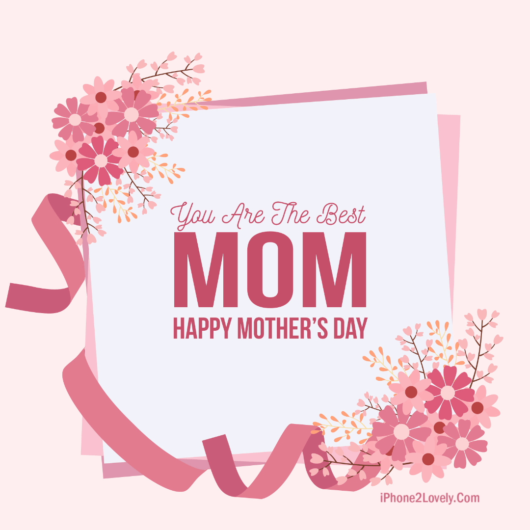 Mothers Day Ecard For Best Mom