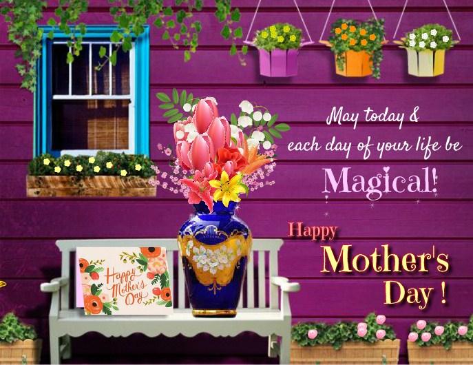 Magical Mothers Day Wishes For Your Mom